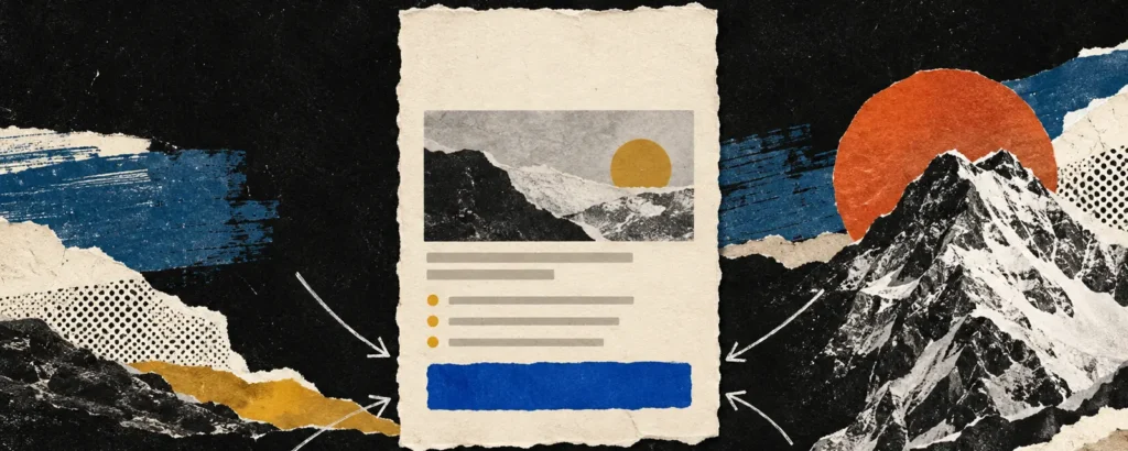 Ilustração em colagem de papel para o post Landing page: o que é, quando usar e como ela funciona: uma única página de papel alta com topo, imagem, lista de benefícios e um grande botão azul, com setas convergindo para o botão
